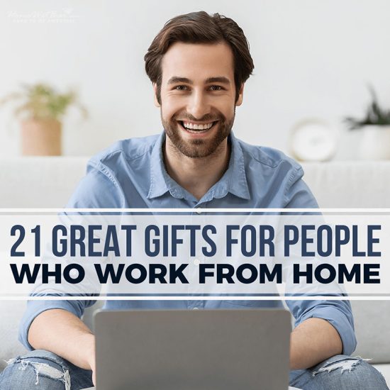 30 perfect gifts for the people on your list who work from home