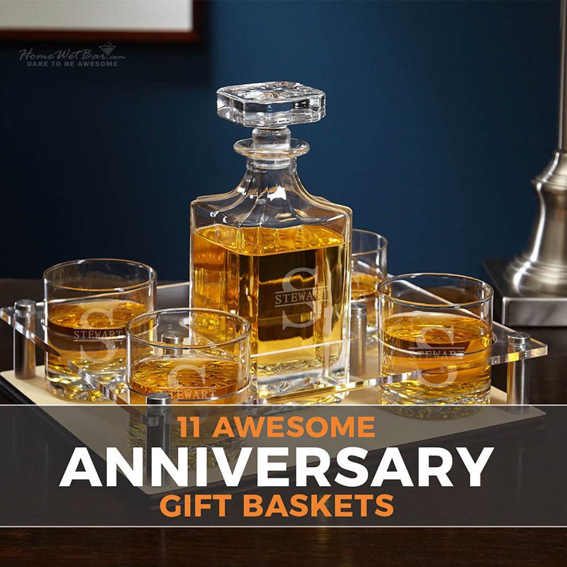 11 Awesome Anniversary Gift Baskets - HomeWetBar