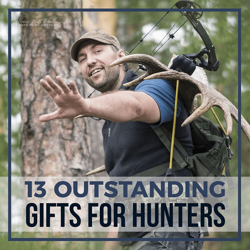 13 Outstanding Gifts for Hunters - HomeWetBar