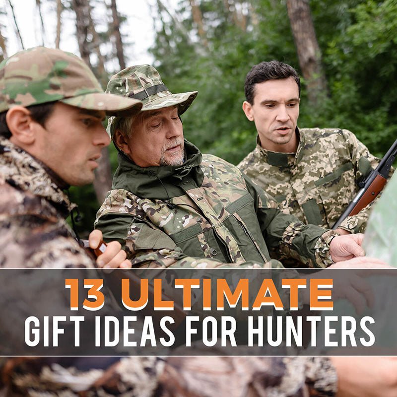 13 Ultimate Gift Ideas for Hunters - HomeWetBar