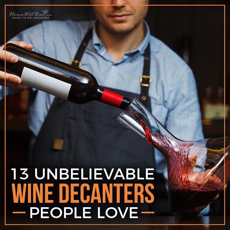 13 Unbelievable Wine Decanters People Love - HomeWetBar