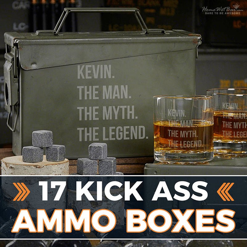 17 Kick Ass Ammo Boxes - HomeWetBar