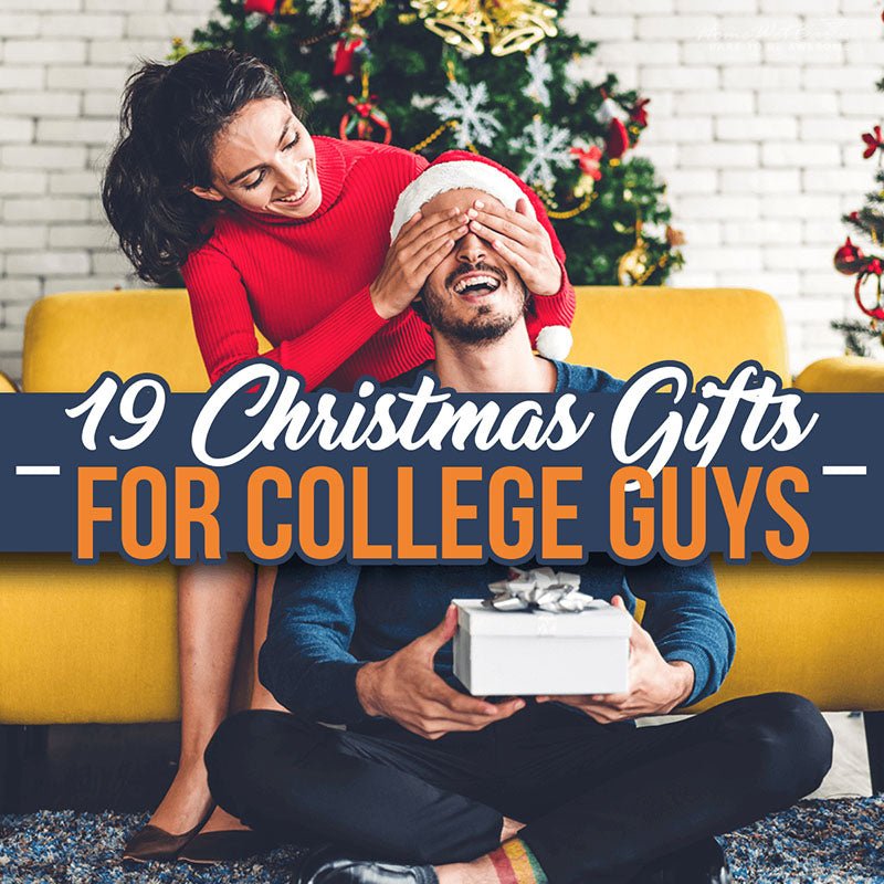 19 Christmas Gifts for College Guys - HomeWetBar