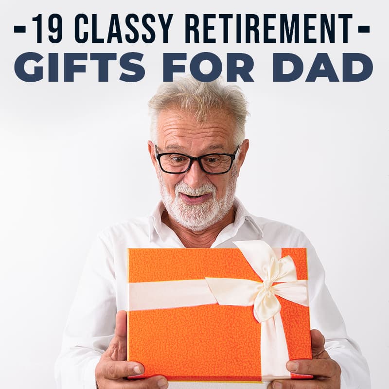 19 Classy Retirement Gifts for Dad - HomeWetBar