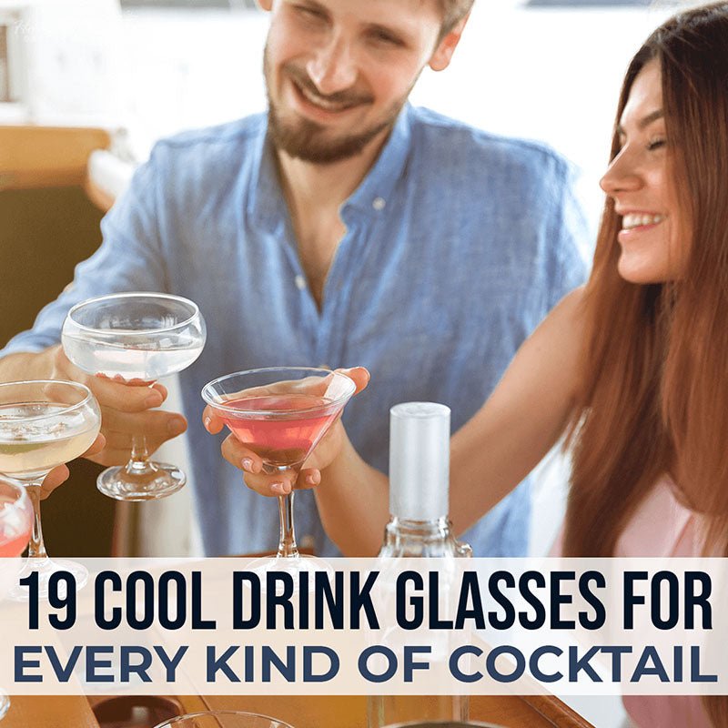 19 Cool Drink Glasses for Every Kind of Cocktail - HomeWetBar