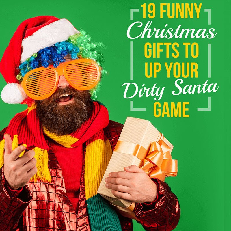 19 Funny Christmas Gifts to Up Your Dirty Santa Game - HomeWetBar