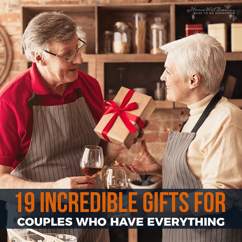 19 Incredible Personalized Luxury Gifts for Couples Who Have Everything - HomeWetBar