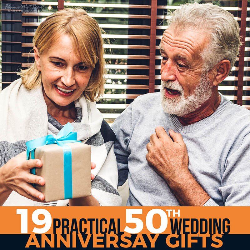 19 Practical 50th Wedding Anniversary Gifts - HomeWetBar