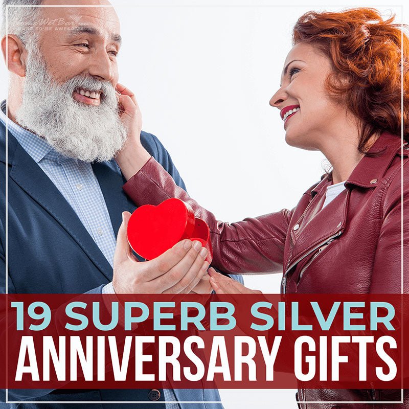 19 Superb Silver Anniversary Gifts - HomeWetBar