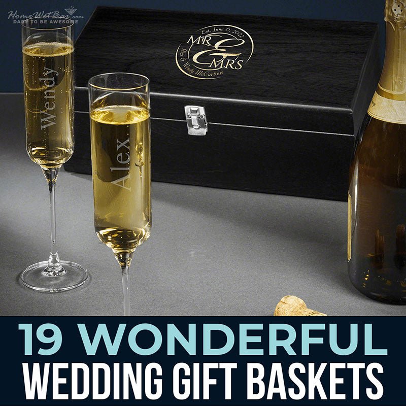 19 Wonderful Wedding Gift Baskets - HomeWetBar