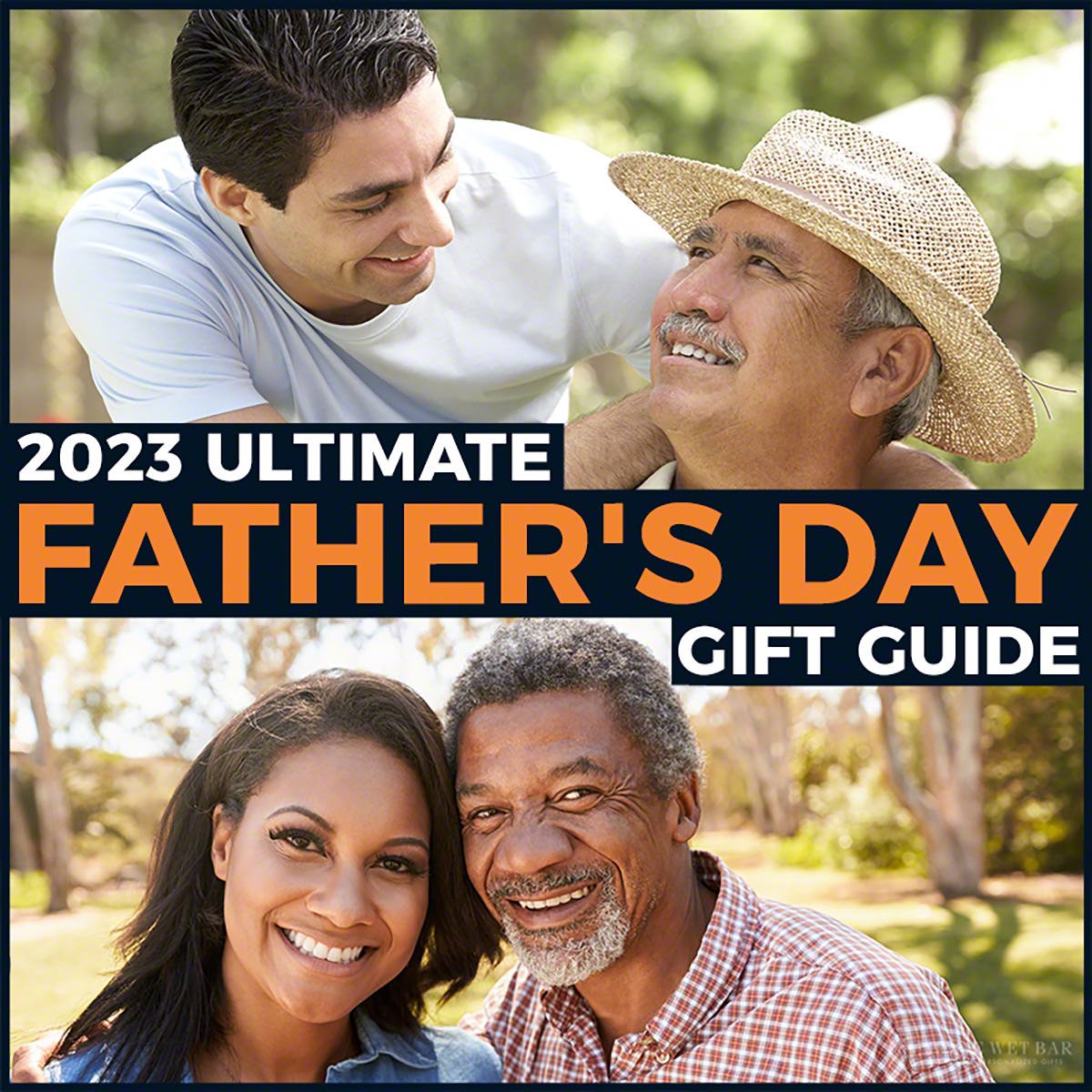 2023 Ultimate Father's Day Gift Guide - HomeWetBar