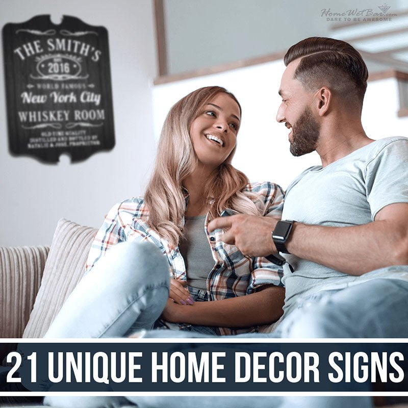 21 Unique Home Decor Signs - HomeWetBar