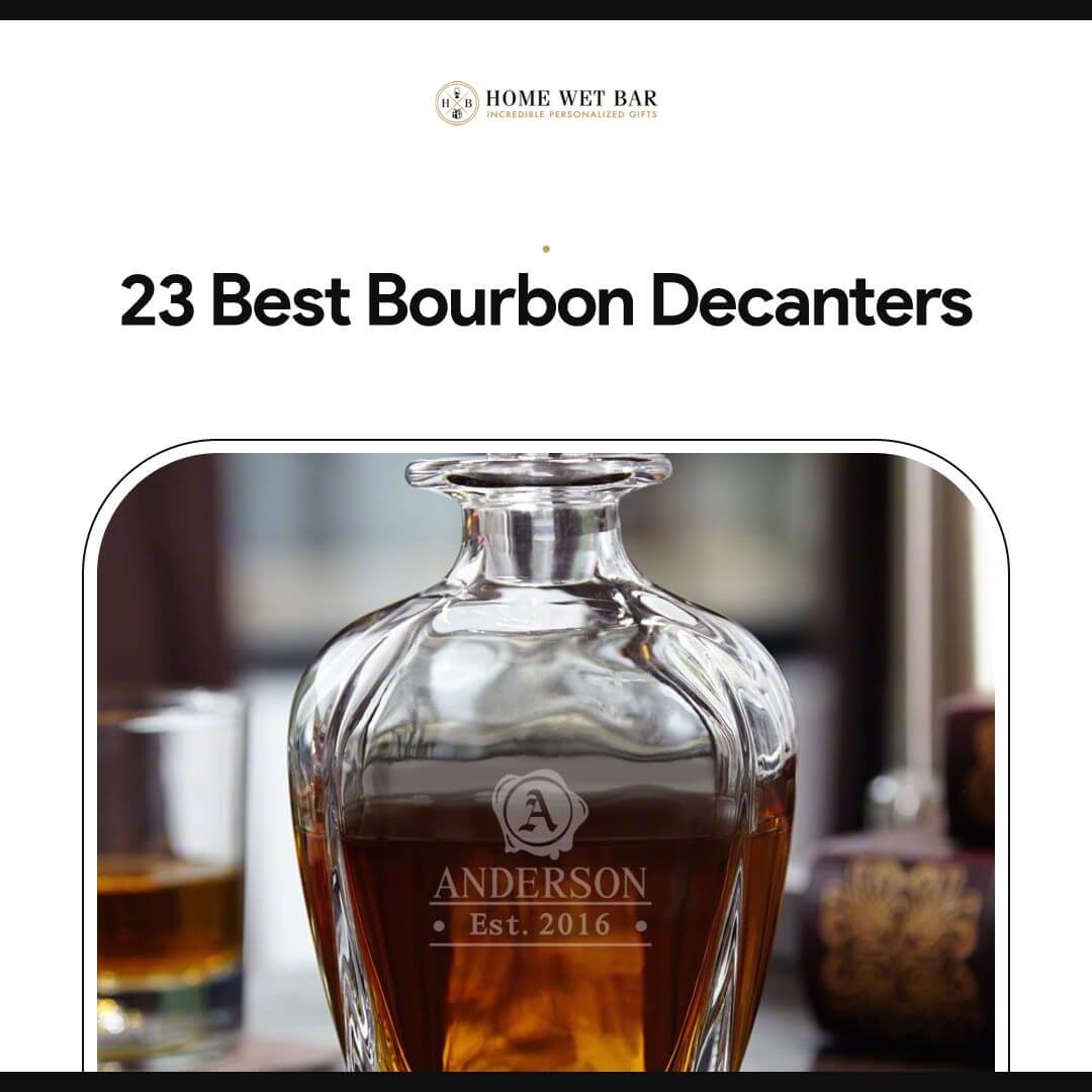 23 Best Bourbon Decanters - HomeWetBar