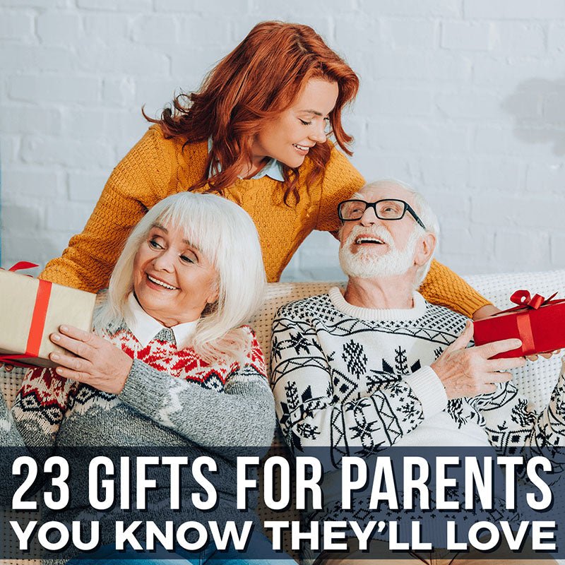 23 Gifts for Parents You Know They’ll Love - HomeWetBar