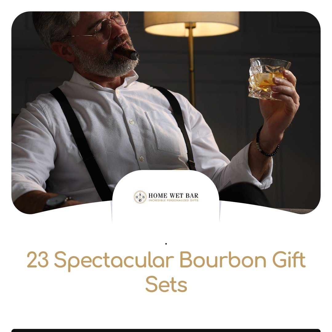 23 Spectacular Bourbon Gift Sets - HomeWetBar