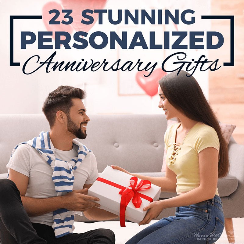 23 Stunning Personalized Anniversary Gifts - HomeWetBar