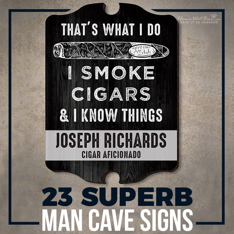 23 Superb Man Cave Signs - HomeWetBar