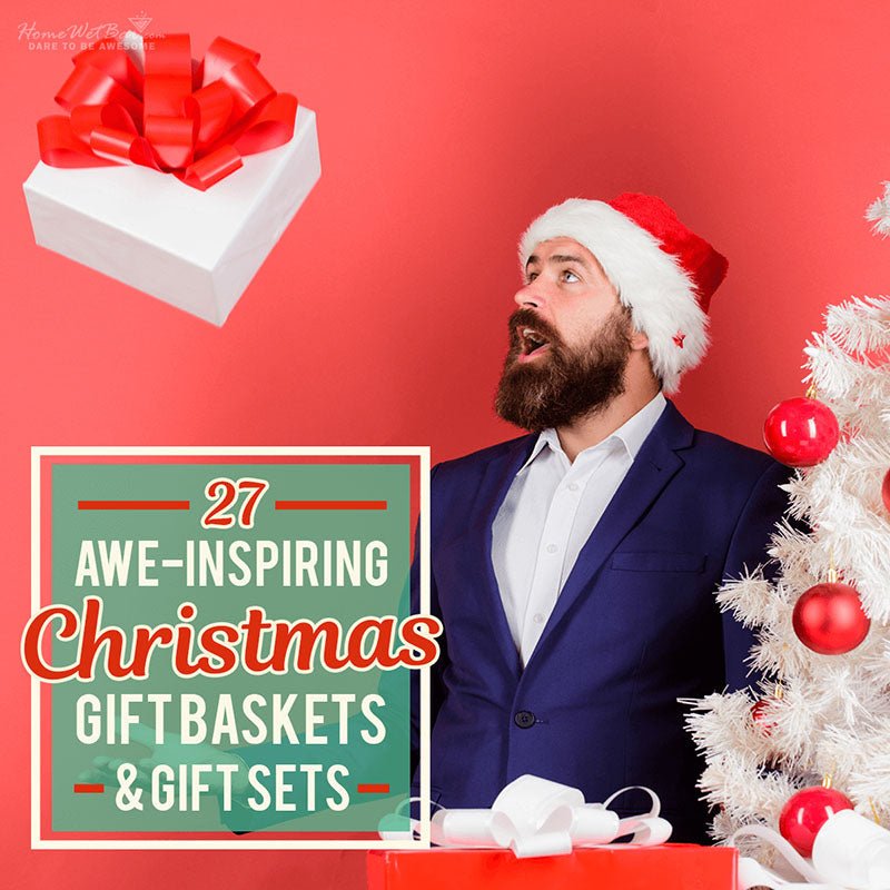 27 Awe-inspiring Christmas Gift Baskets and Gift Sets - HomeWetBar