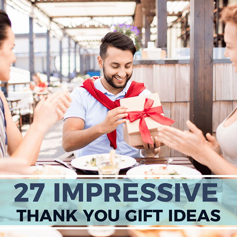 27 Impressive Thank You Gift Ideas - HomeWetBar