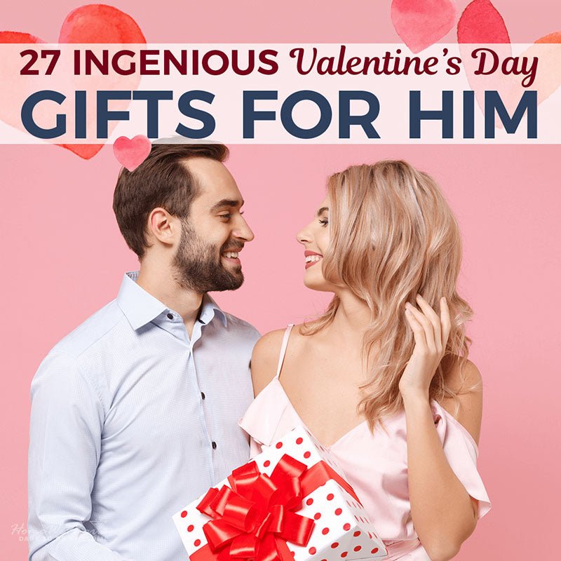 27 Ingenious Valentine's Day Gifts for Him - HomeWetBar