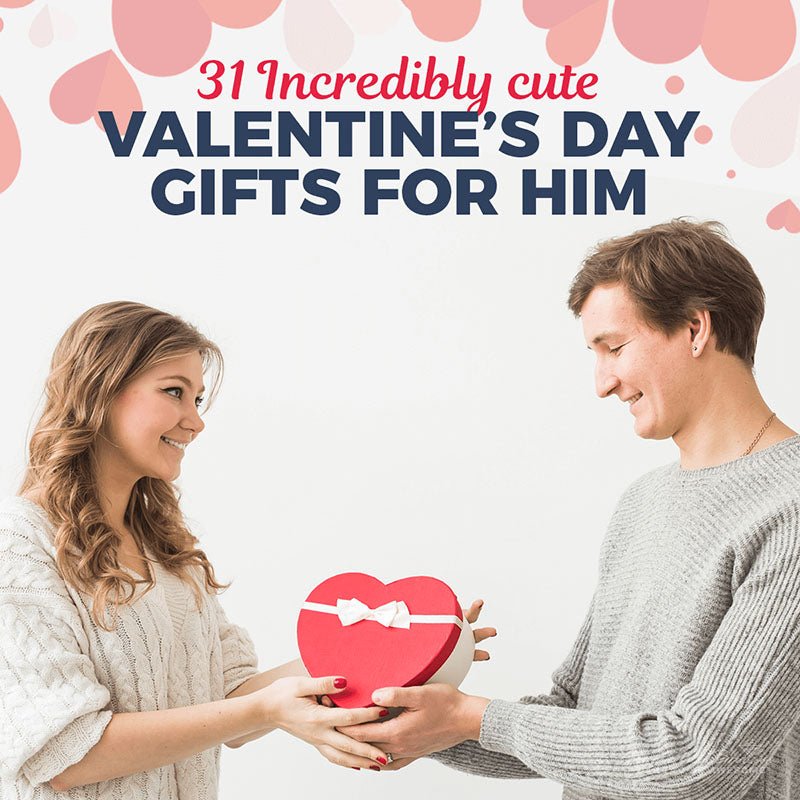 31 Incredibly Cute Valentine’s Day Gifts for Him - HomeWetBar