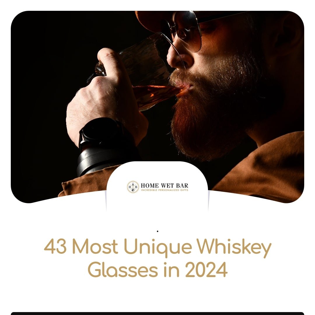 43 Most Unique Whiskey Glasses in 2024 - HomeWetBar