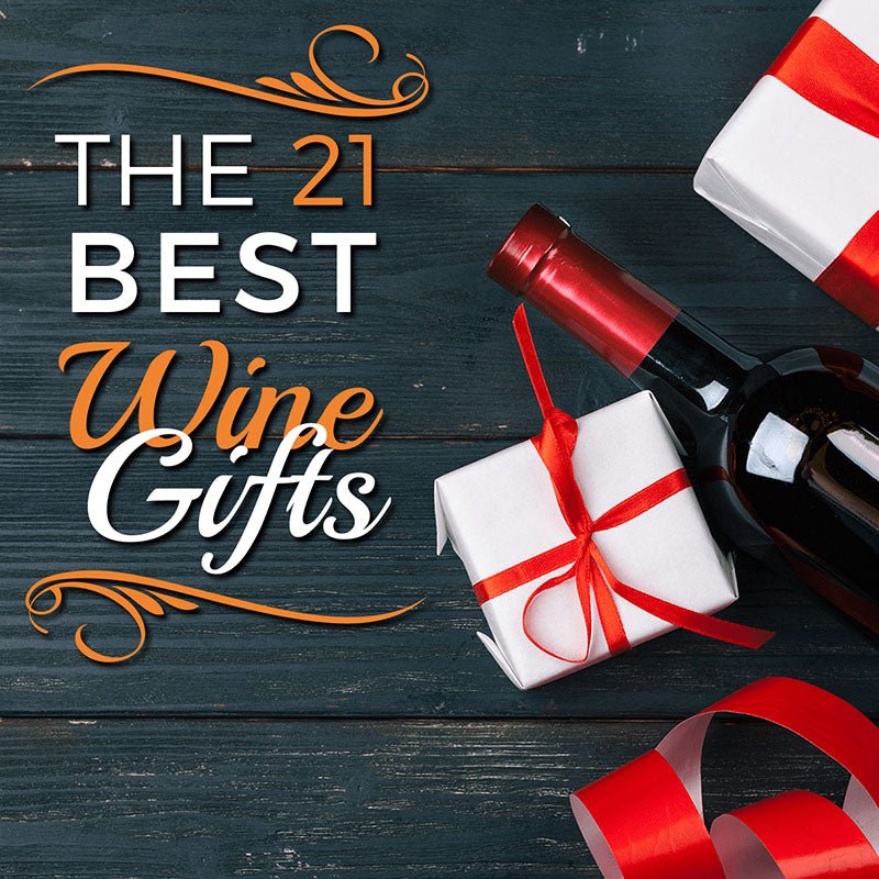 The 21 Best Wine Gifts - HomeWetBar