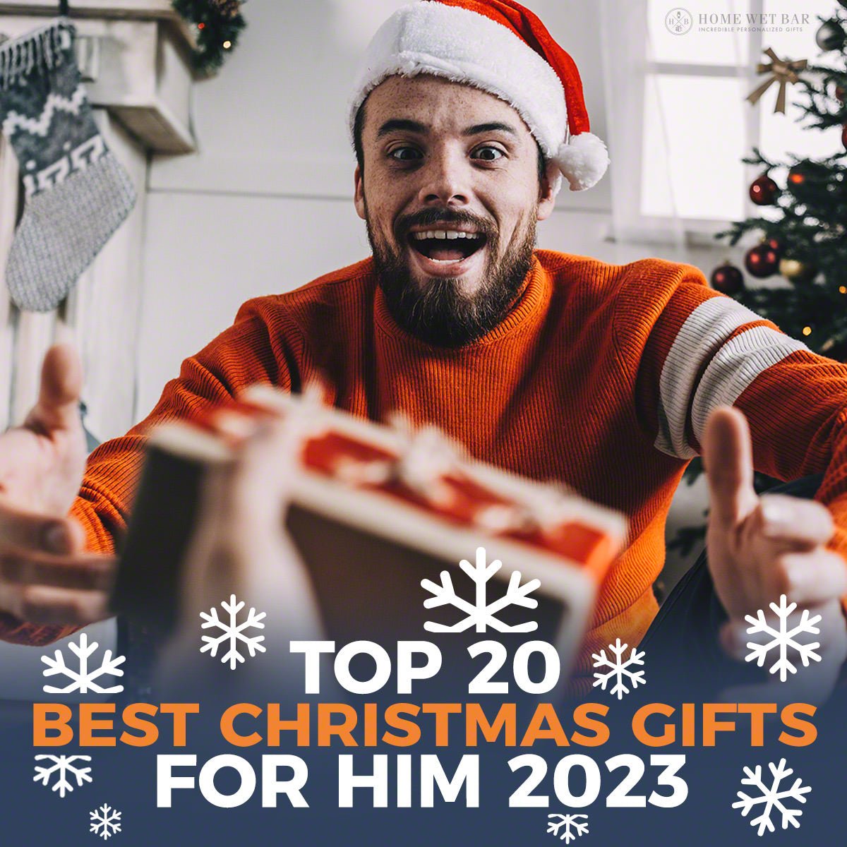 TOP 20 – Best Christmas Gifts for Him 2023 - HomeWetBar