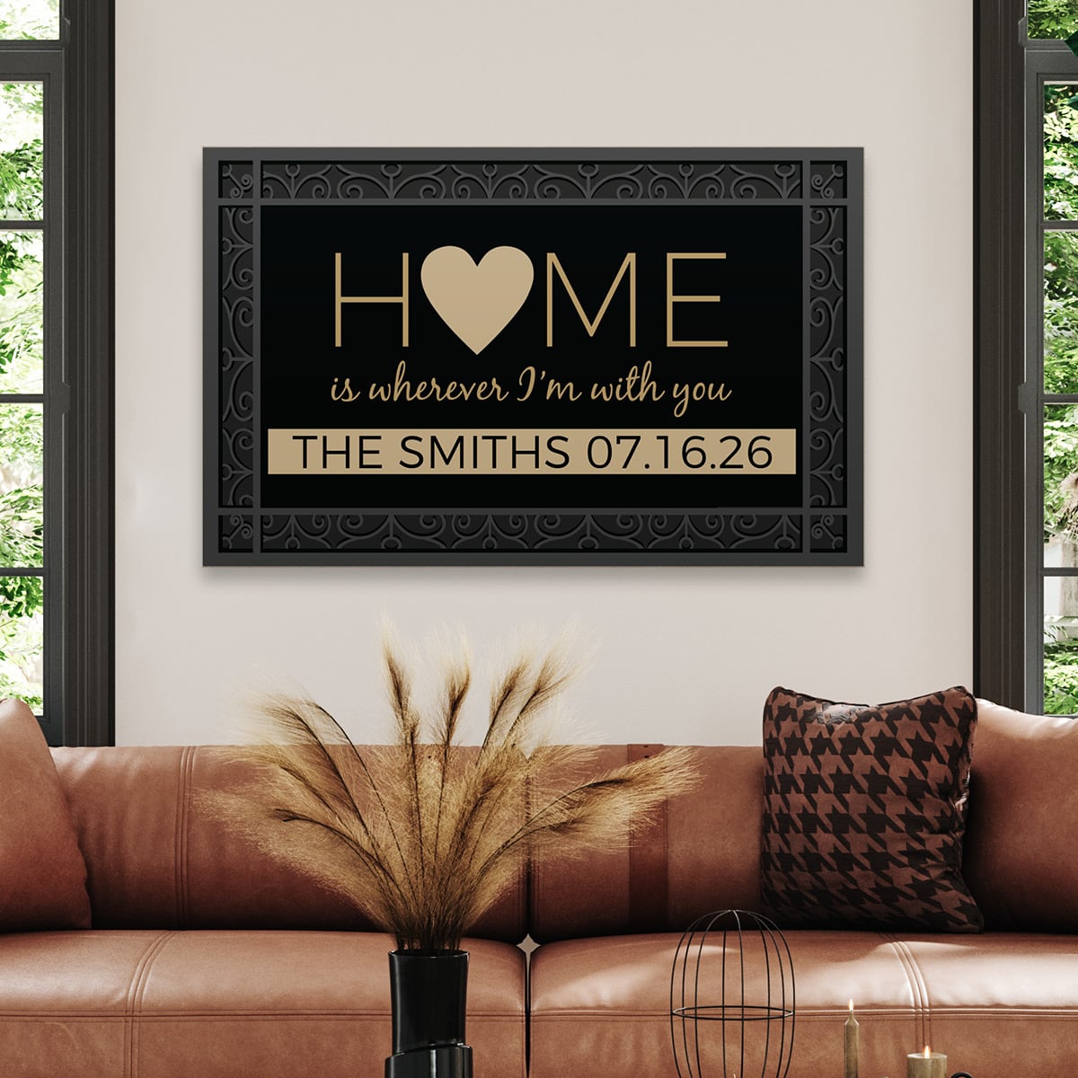 Home Is Wherever Im With You Personalized Home Decor Sign