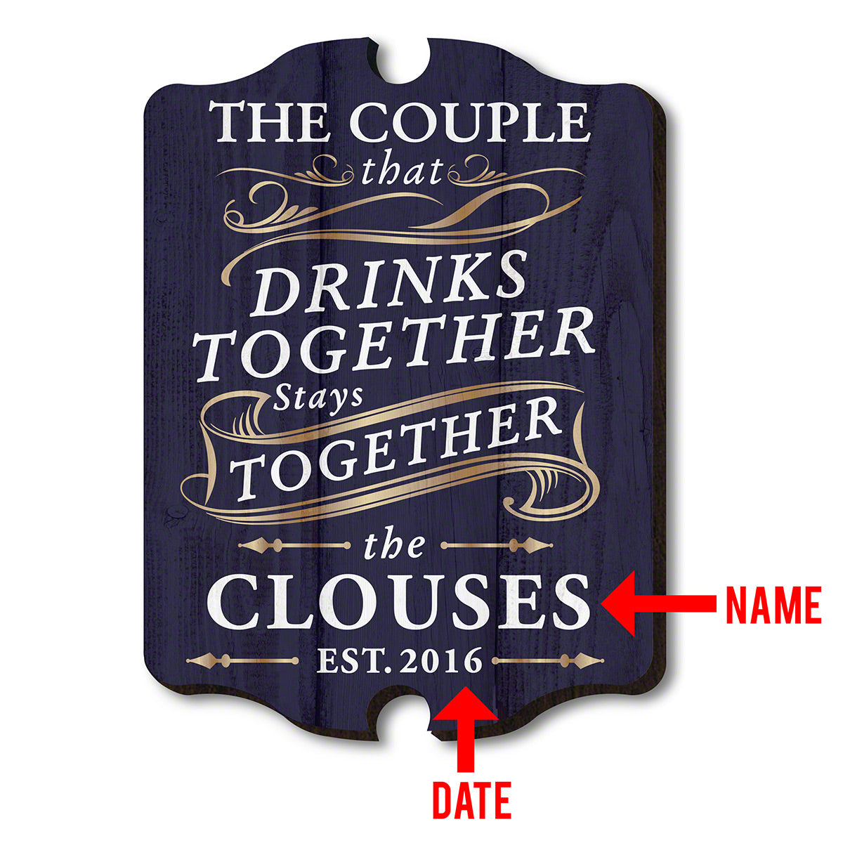 Drink Together Stay Together Custom Decorative Sign