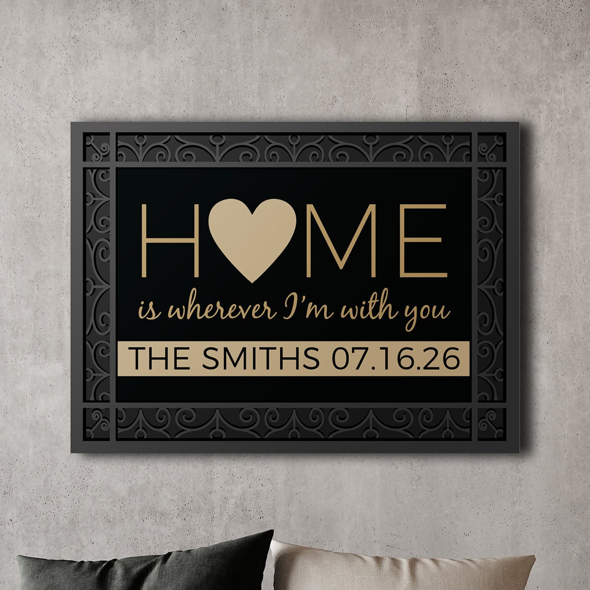 Home Is Wherever Im With You Personalized Home Decor Sign